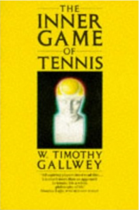 The Inner Game of Tennis